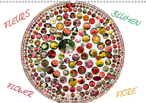 Emprunter FLEURS FIORE FLOWER BLUMEN (CALENDRIER MURAL 2019 DIN A3 HORIZONTAL) - DES BEAUTES A ADMIRER TOUTE L livre