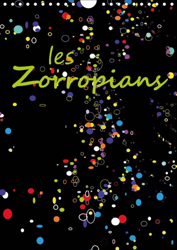 Emprunter LES ZORROPIANS (CALENDRIER MURAL 2019 DIN A4 VERTICAL) - DOUZE PORTRAITS SOURIANTS D'HUMORISTES, D'A livre