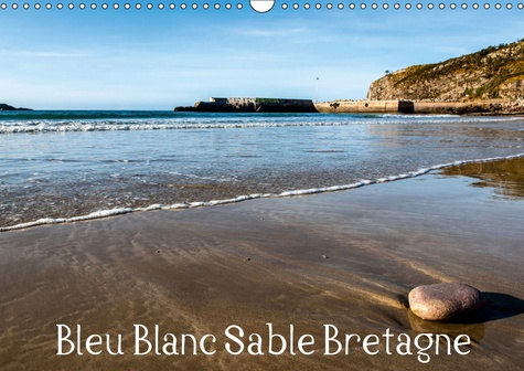 Emprunter BLEU BLANC SABLE BRETAGNE (CALENDRIER MURAL 2019 DIN A3 HORIZONTAL) - PROMENADE COTE A COTE A TRAVER livre