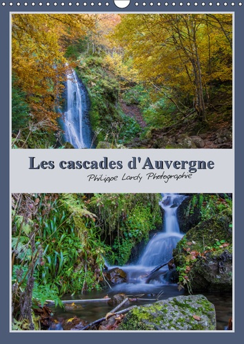 Emprunter LES CASCADES D'AUVERGNE (CALENDRIER MURAL 2019 DIN A3 VERTICAL) - UNE BALADE AU FIL DE L'EAU EN AUVE livre