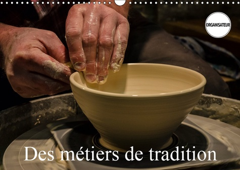 Emprunter DES METIERS DE TRADITION (CALENDRIER MURAL 2019 DIN A3 HORIZONTAL) - QUELQUES METIERS OUBLIES (CALEN livre