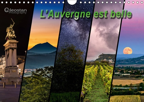 Emprunter L'AUVERGNE EST BELLE (CALENDRIER MURAL 2019 DIN A4 HORIZONTAL) - VOYAGEZ EN AUVERGNE A TRAVERS LES S livre