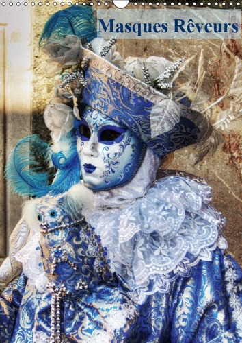 Emprunter MASQUES REVEURS (CALENDRIER MURAL 2019 DIN A3 VERTICAL) - PHOTOGRAPHIES ET CREATIONS PHOTO DE MASQUE livre