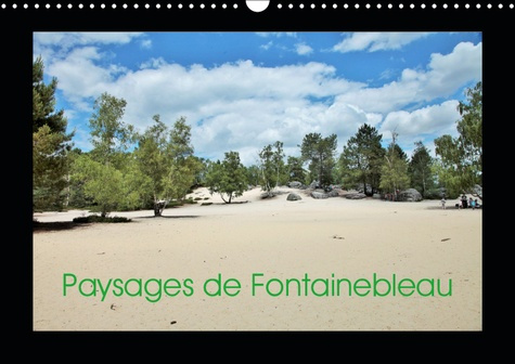 Emprunter PAYSAGES DE FONTAINEBLEAU (CALENDRIER MURAL 2019 DIN A3 HORIZONTAL) - PAYSAGES DE FONTAINEBLEAU, AU livre