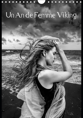 Emprunter UN AN DE FEMME VIKING (CALENDRIER MURAL 2019 DIN A4 VERTICAL) - LES DOUZES MOIS DE L'ANNEE VUS PAR U livre