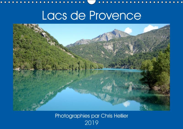 Emprunter LACS DE PROVENCE (CALENDRIER MURAL 2019 DIN A3 HORIZONTAL) - UNE ANNEE DE VOYAGE AUTOUR DES PLUS BEA livre