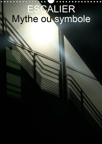 Emprunter Escalier mythe ou symbole. Les escaliers de nos jours, Edition 2020 livre