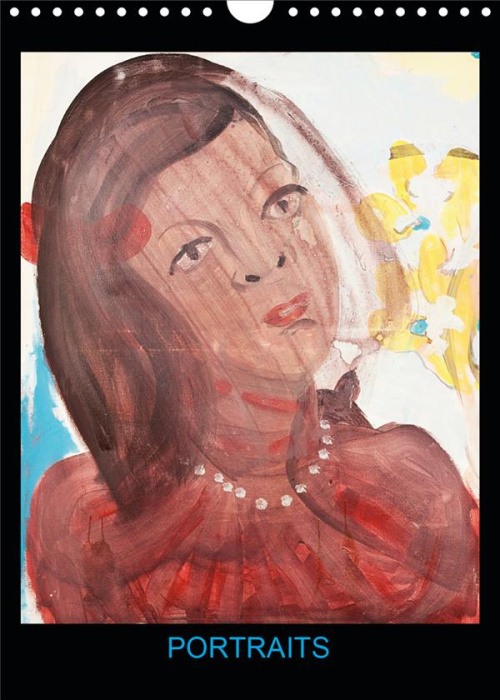 Emprunter PORTRAITS (CALENDRIER MURAL 2020 DIN A4 VERTICAL) - PEINTURES ACRYLIQUES DE HANNA SCHWINGENHEUER (CA livre