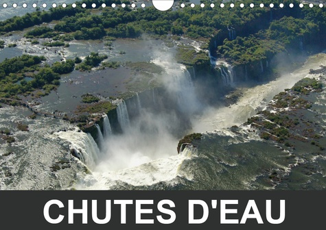 Emprunter Chutes d'eau (Calendrier mural 2020 DIN A4 horizontal). Jeux d'eau et de lumières (Calendrier mensue livre
