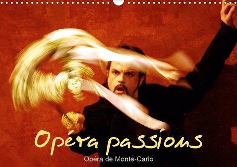 Emprunter Opéra passions Opéra de Monte-Carlo (Calendrier mural 2020 DIN A3 horizontal). Sur scène, à Monaco ( livre