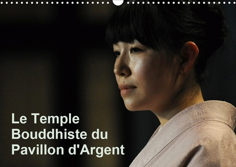 Emprunter LE TEMPLE BOUDDHISTE DU PAVILLON D'ARGENT (CALENDRIER MURAL 2020 DIN A3 HORIZONTAL) - DANS LE CADRE livre