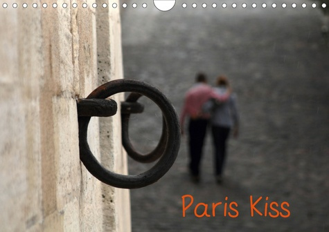 Emprunter PARIS KISS (CALENDRIER MURAL 2020 DIN A4 HORIZONTAL) - PHOTOS DE PARIS AVEC SES AMOUREUX QUI S'EMBRA livre