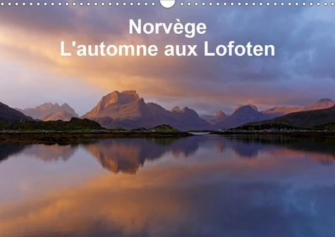 Emprunter NORVEGE L'AUTOMNE AUX LOFOTEN (CALENDRIER MURAL 2020 DIN A3 HORIZONTAL) - PHOTOGRAPHIES DE PAYSAGES livre