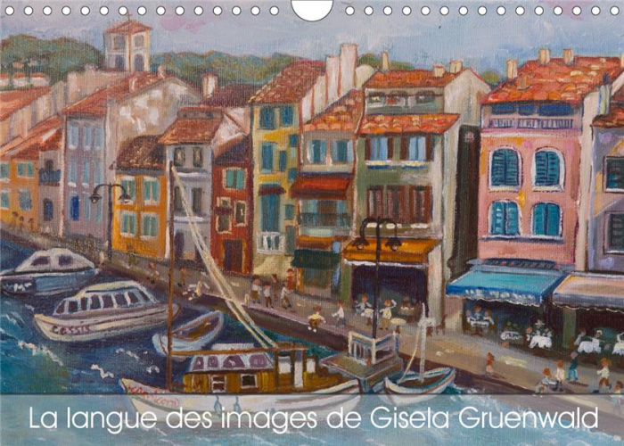 Emprunter La langue des images de Gisela Gruenwald (Calendrier mural 2020 DIN A4 horizontal). Art individuel d livre