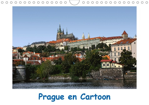 Emprunter PRAGUE EN CARTOON (CALENDRIER MURAL 2020 DIN A4 HORIZONTAL) - LAISSEZ-VOUS SEDUIRE PAR CETTE VILLE M livre