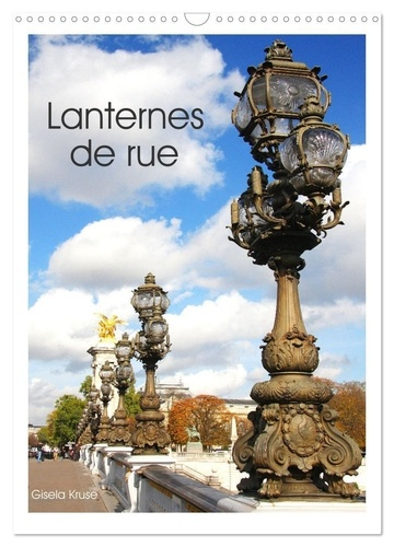 Emprunter Lanternes de rue (Calendrier mural 2025 DIN A3 horizontal), CALVENDO calendrier mensuel. Des lantern livre