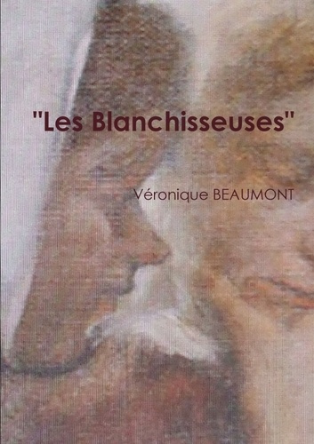 Emprunter Les Blanchisseuses livre
