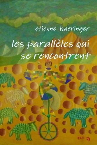Emprunter Les Parallèles qui se rencontrent livre