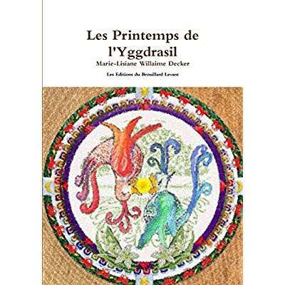 Emprunter Les Printemps de l'Yggdrasil livre
