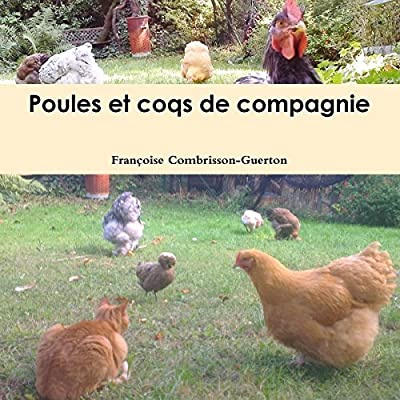 Emprunter Poules et coqs de compagnie livre