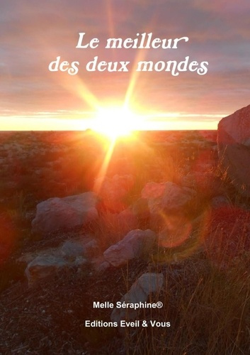 Emprunter Le meilleur des deux mondes livre