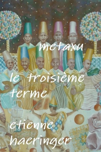 Emprunter Metaxu Le troisième terme livre