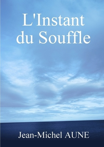Emprunter L'instant du souffle livre