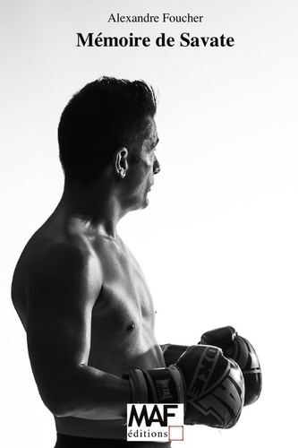 Emprunter Mémoire de Savate livre