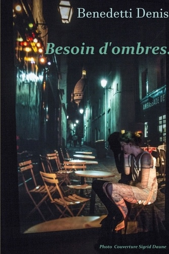 Emprunter Besoin d'ombres. livre