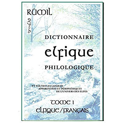 Emprunter Dictionnaire Elfique Philologique livre