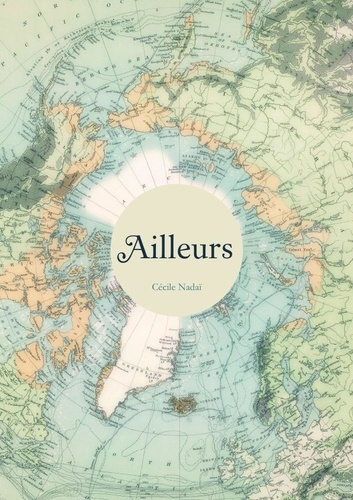 Emprunter Ailleurs livre