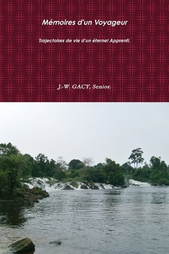 Emprunter Mémoires d'un Voyageur livre