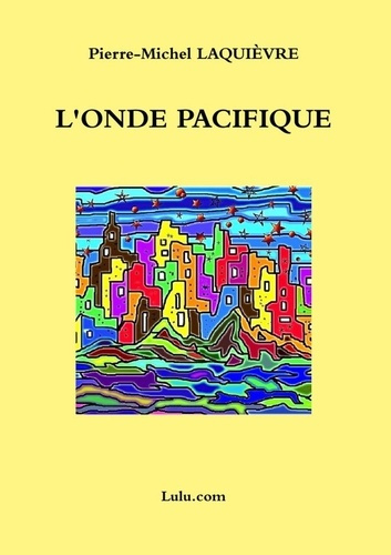 Emprunter L'onde pacifique livre