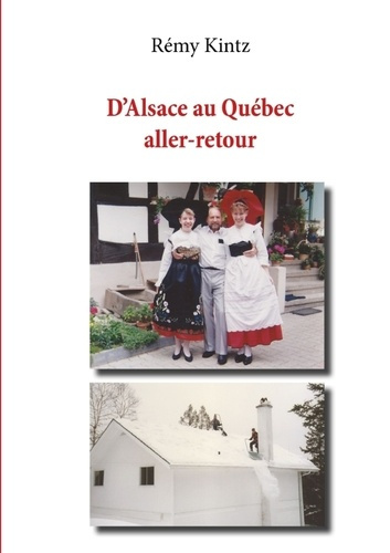 Emprunter D'Alsace au Québec, aller-retour livre