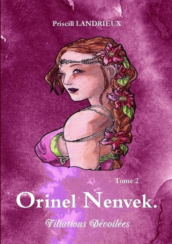 Emprunter Orinel Nenvek. Filiations Dévoilées livre