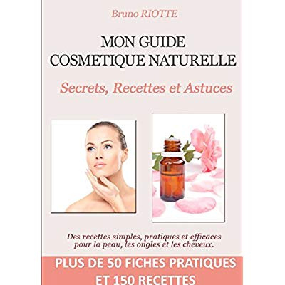 Emprunter Mon guide Cosmétique Naturelle livre