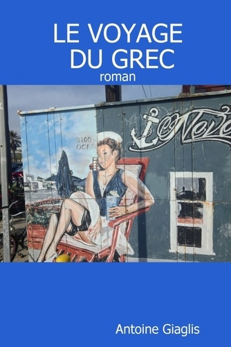 Emprunter Le voyage du grec livre