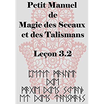 Emprunter Petit Manuel de la Magie des Sceaux et des Talismans livre