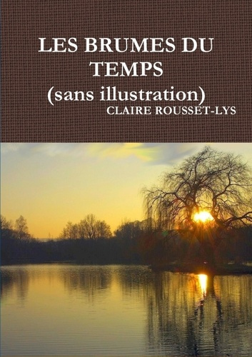 Emprunter LES BRUMES DU TEMPS (sans illustration) livre