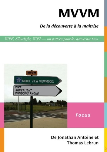 Emprunter MVVM. De la découverte à la maîtrise livre