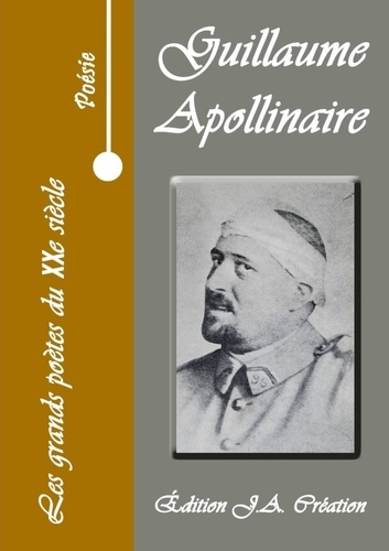 Emprunter Les grands poètes du XXè siècle - Guillaume Apollinaire livre