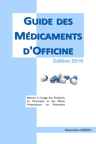 Emprunter Guide des Médicaments d'Officine 2016 livre