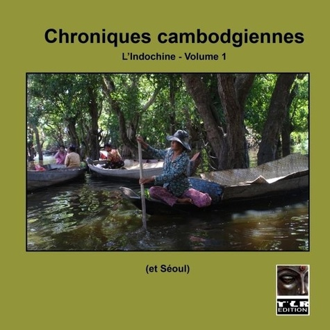 Emprunter Chroniques cambodgiennes livre