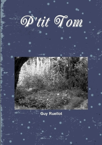 Emprunter P'tit Tom livre