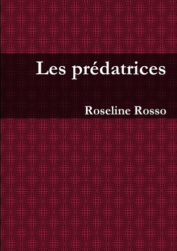 Emprunter Les prédatrices livre
