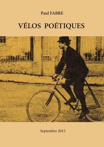 Emprunter VÉLOS POÉTIQUES livre