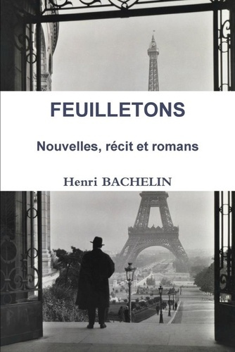 Emprunter FEUILLETONS Nouvelles, récit et romans livre