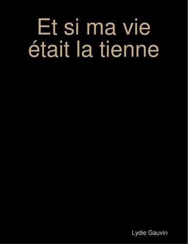 Emprunter Et si ma vie était la tienne livre