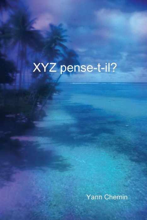 Emprunter XYZ PENSE-T-IL? livre