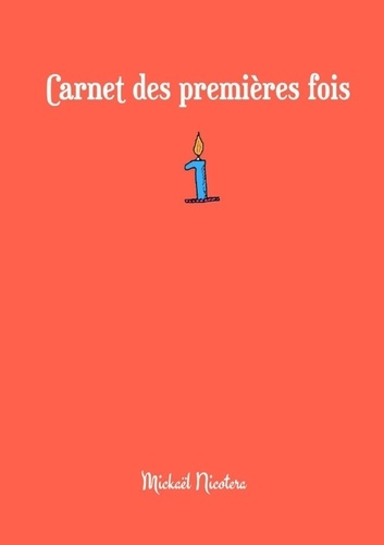 Emprunter Carnet des premières fois livre